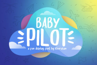 Baby Pilot: The Display Font Designed for Editorial Warmth