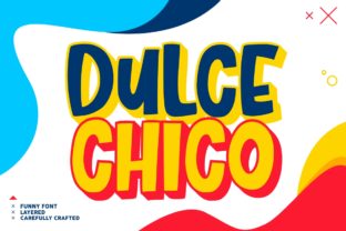 Dulce Chico: A Playful Display Font for Captivating Digital Marketing