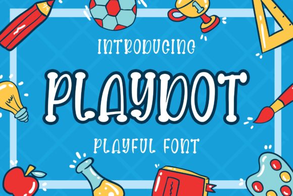 Playdot: The Display Font That Makes Your Brand Feel Welcoming