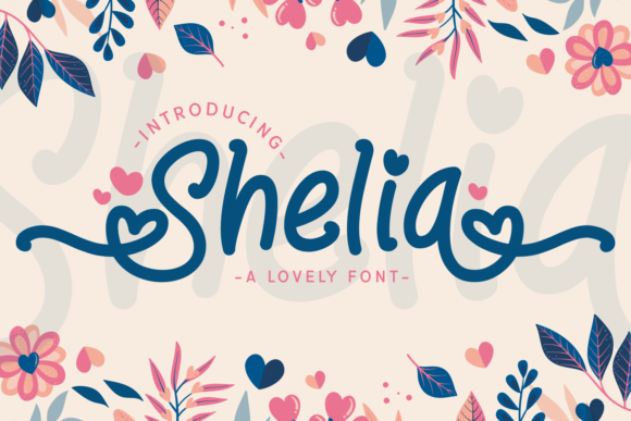 Shelia: The Sweet Handwritten Font That Can Transform Your Brand