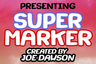 Super Marker Font: Designing a Warm Digital Brand Experience