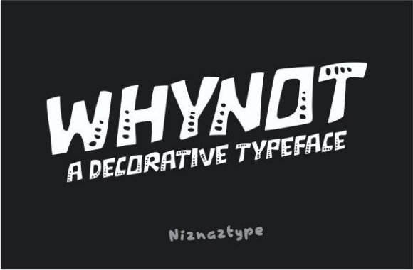 Whynot Font: A Friendly Tool for Modern Campaigns